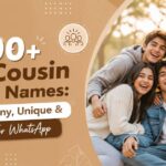800+ Top Cousin Group Names