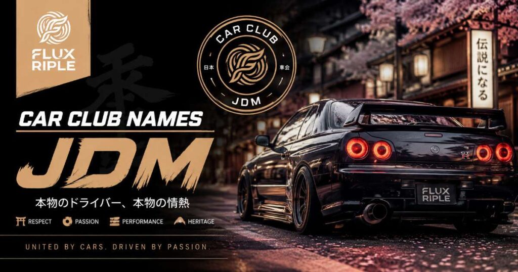 Car Club Names JDM
