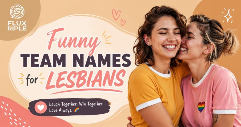 Funny Team Names for Lesbians